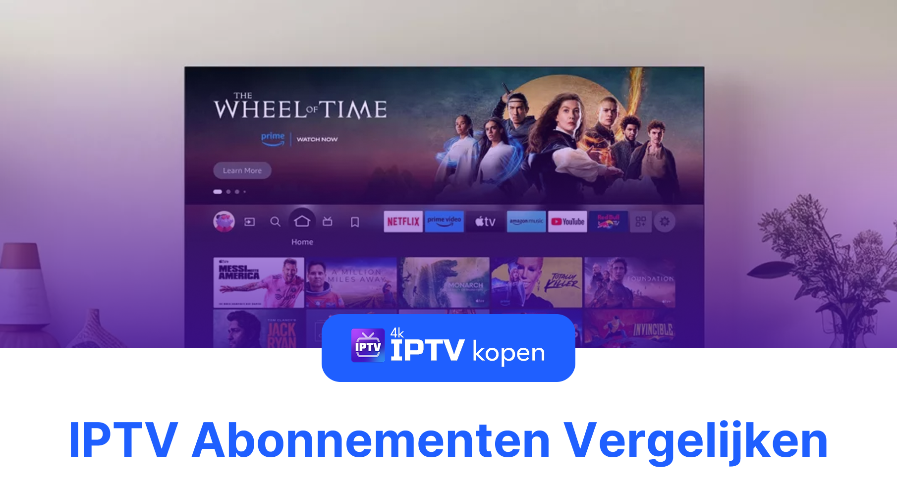 IPTV Abonnementen Vergelijken